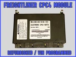 Freightliner CPC4 Module A0034461002 / 005 Refurbished *vin Programmed*. Fixed Price $1999.99.