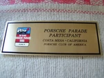 Porsche Club Of America Pca Parade Participant Dash Plaque Costa Mesa 1985 Nos. Fixed Price $45.00.