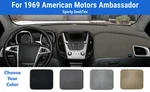 Dashboard Mat Cover For 1969 American Motors Ambassador (dashtex). Fixed Price $78.95.