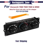 New F21101321000 A/c Heater Control Assembly For Kenworth T660 T600 T800 & W900. Fixed Price $109.96.