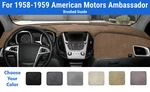 Dashboard Mat Cover For 1958-1959 American Motors Ambassador (brushed Suede. Fixed Price $78.95.