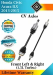 New Oe Front Cv Axles For 2013-2015 Honda Civic Acura Ilx 1.5L Lifetime Warran.. Fixed Price $253.03.