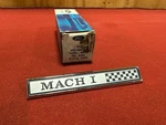 Nos 1969-1970 Mustang MACH-1 Dash Emblem C9ZZ-6304460-A 69-70 Fomoco. Fixed Price $350.00.