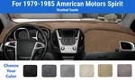 Dashboard Mat Cover For 1979-1985 American Motors Spirit (brushed Suede). Fixed Price $78.95.