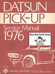 1976 Nissan/datsun Pickup Truck Shop Service Repair Maintenance Manual. Fixed Price $29.95.