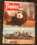 Trains Magazine July 1977 Lima's Last Narrow-gauge Shay. Fixed Price $6.50.