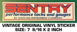 Sentry Tachs And Gauges - Vintage Original Vinyl Decal Sticker Drag Racing. Fixed Price $8.00.